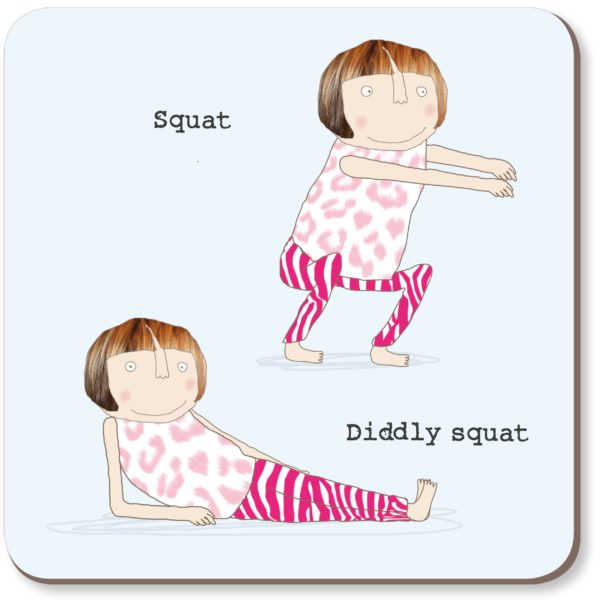 Diddle Squat Coaster