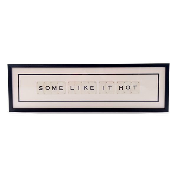 Some Like It Hot Wall Art